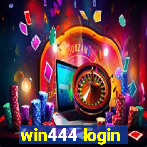 win444 login